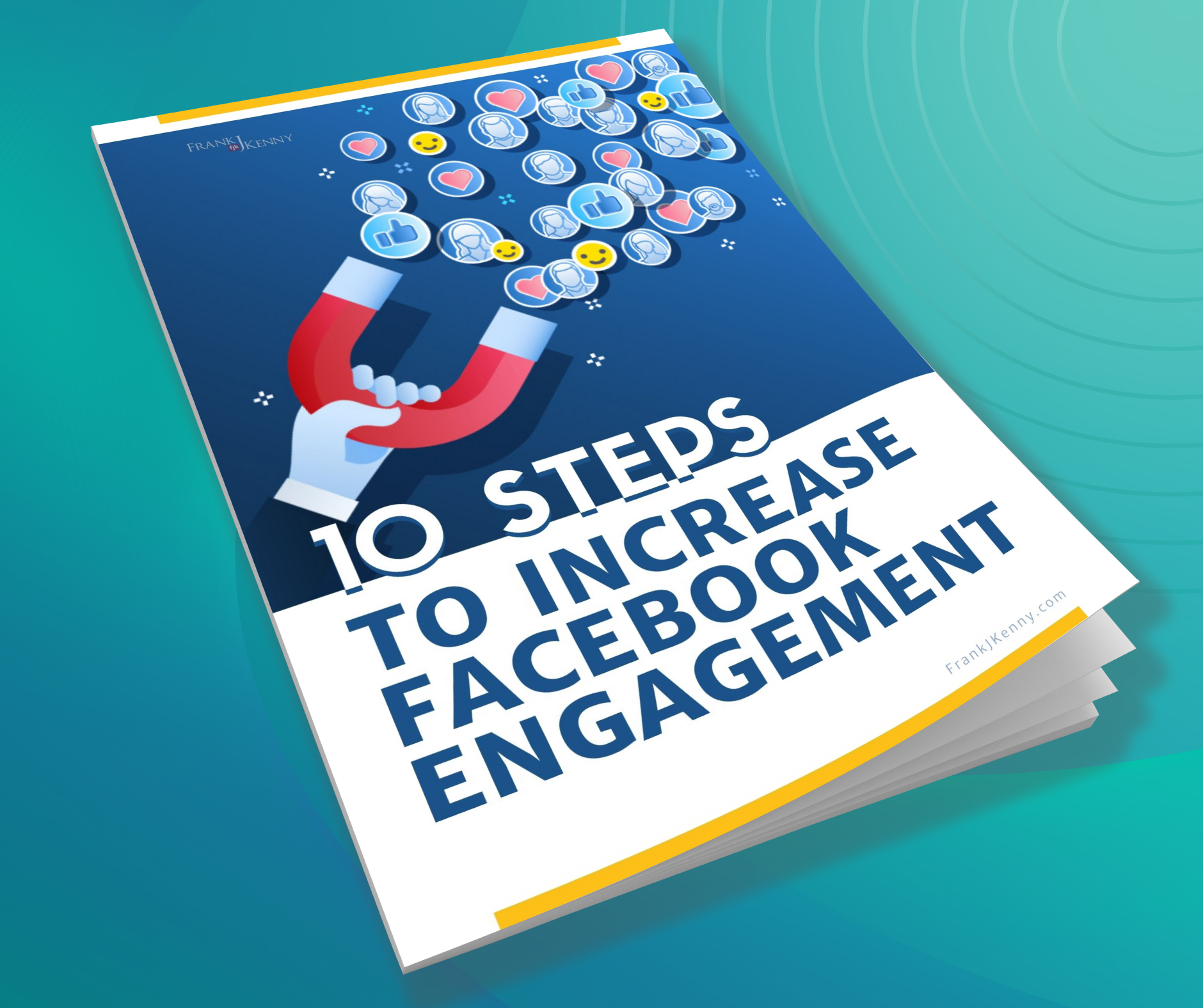 10 Steps To Increase Facebook Engagement